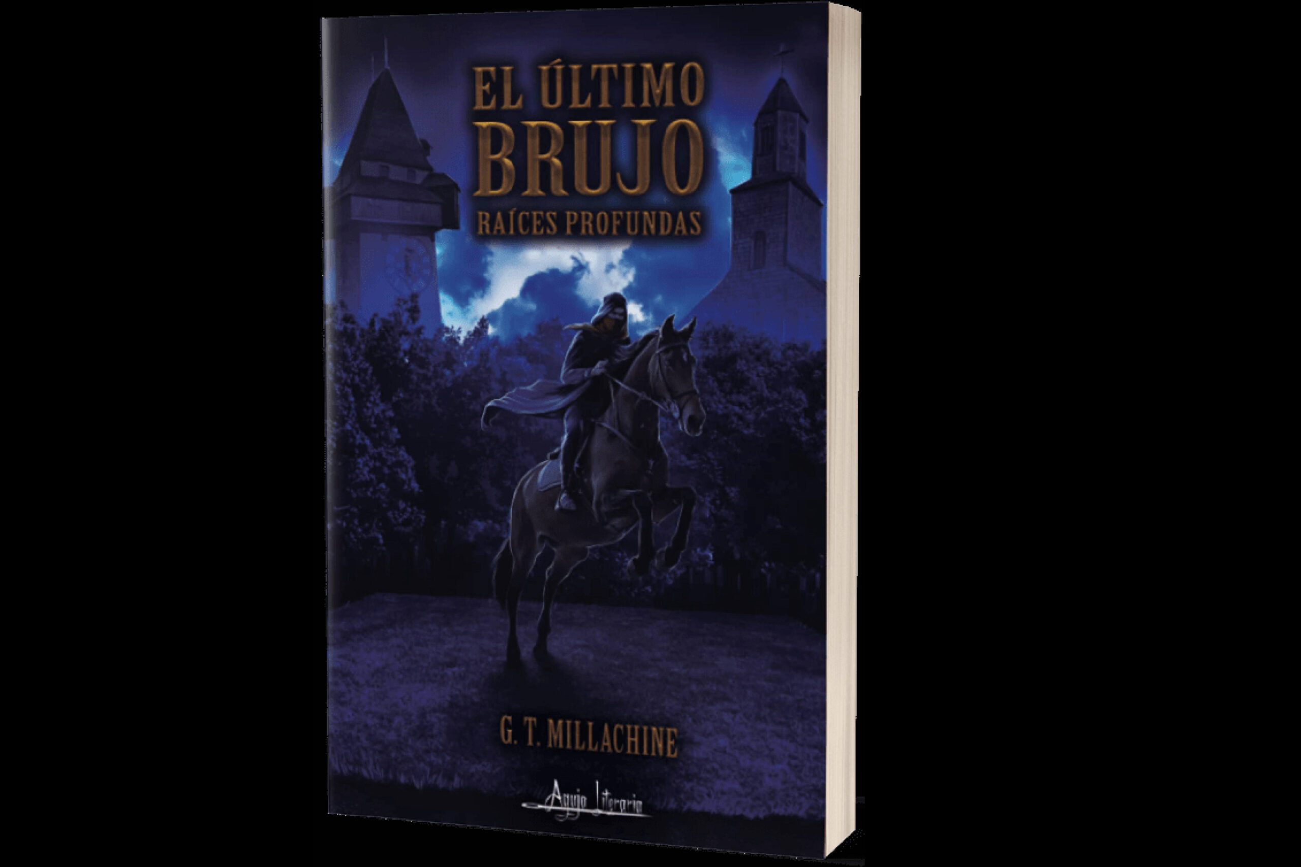 La saga 'El Último Brujo'; un puente entre la magia del sur y la historia del mundo